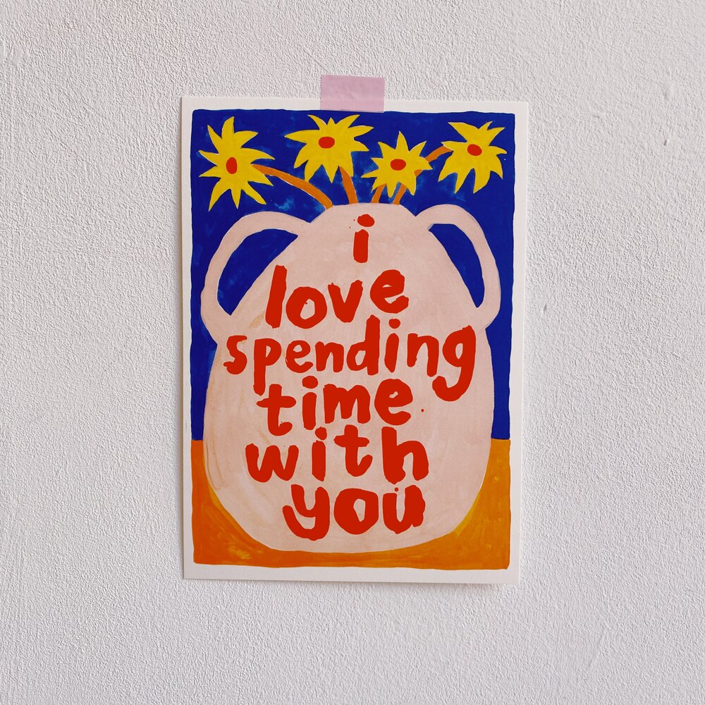 greeting card with text i love spending time with you